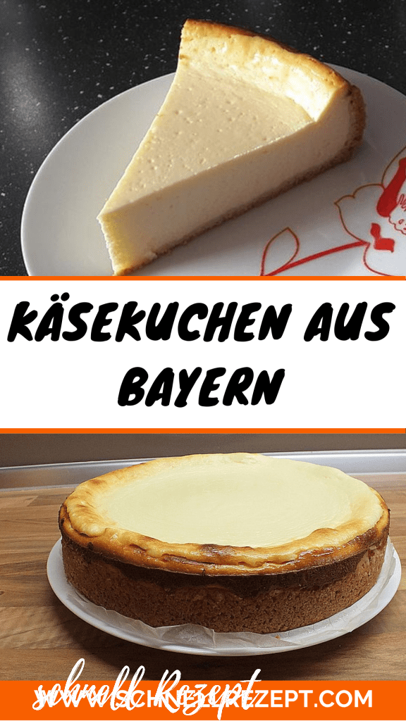 , Käsekuchen aus Bayern Rezept