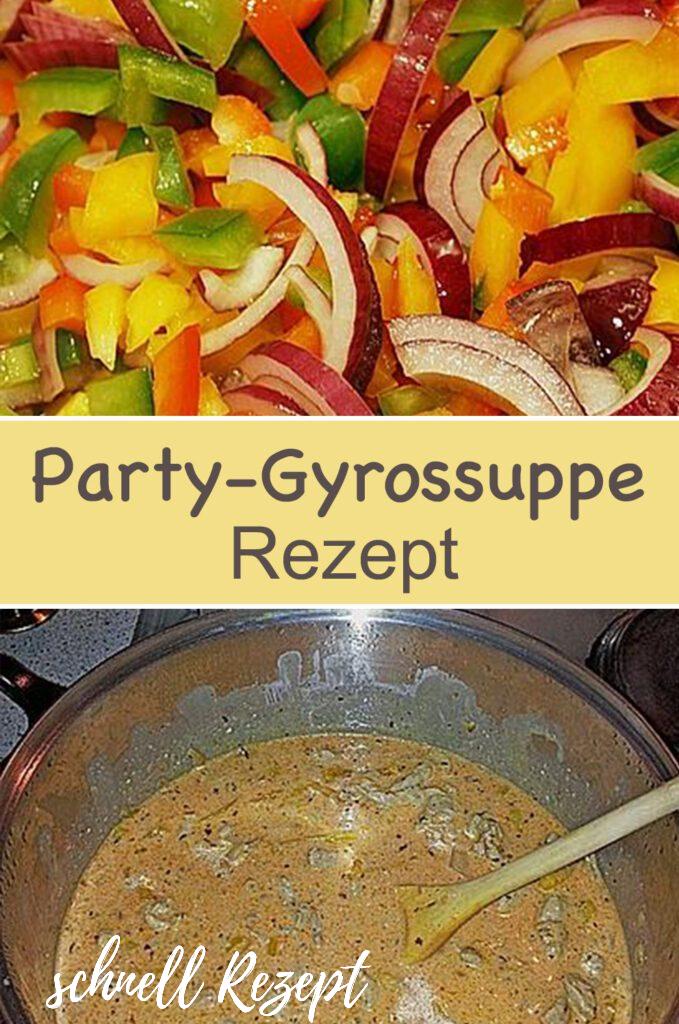 , Party-Gyrossuppe