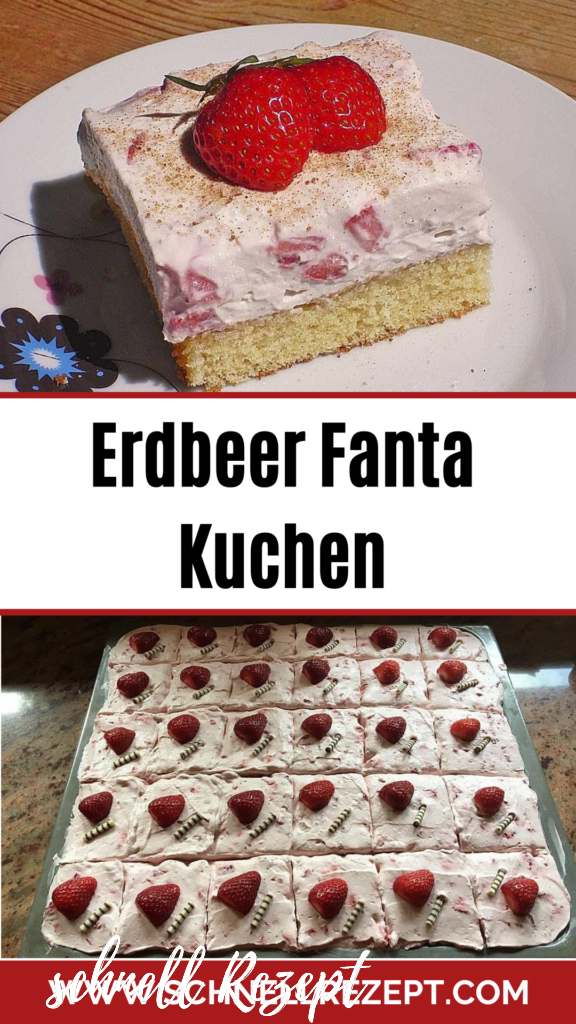 , Erdbeer Fanta Kuchen