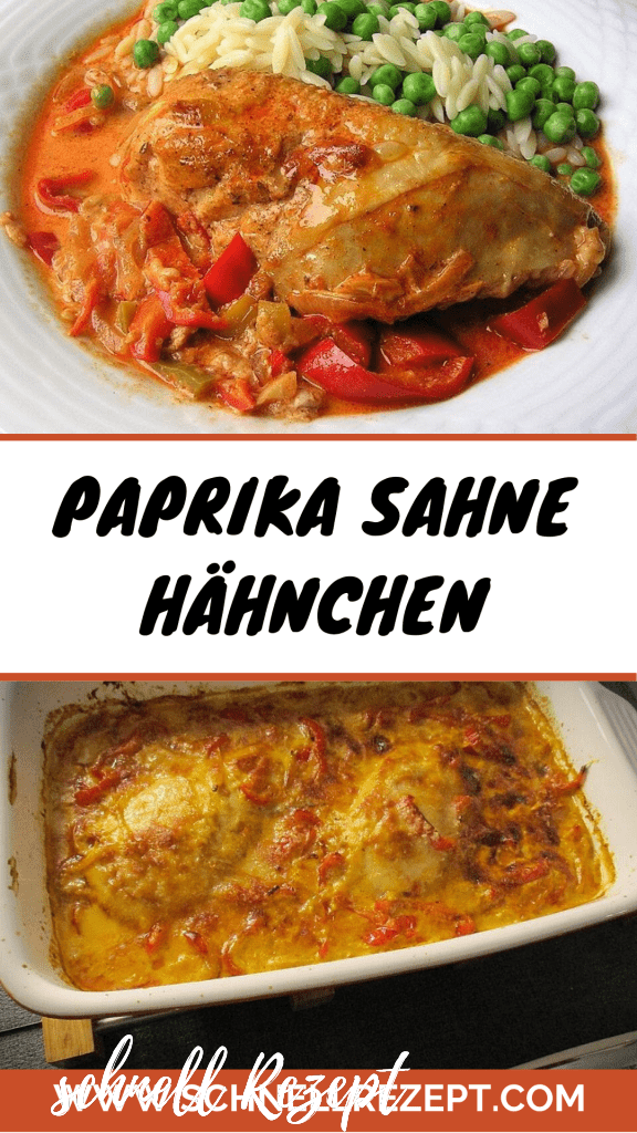 , Paprika-Sahne-Hähnchen Rezept
