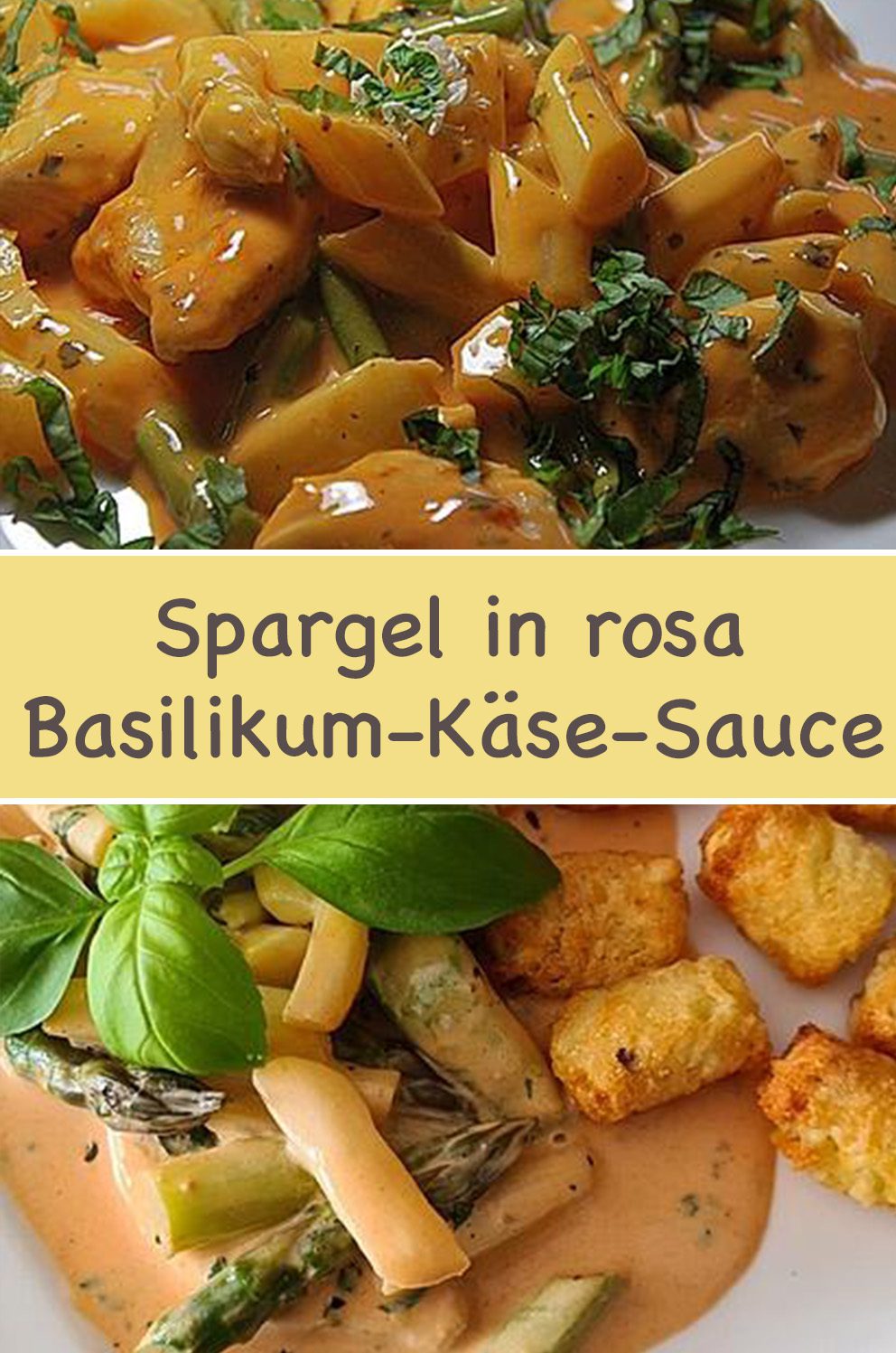 Spargel in rosa Basilikum-Käse-Sauce mit Filet vom Schwein, Huhn oder ...