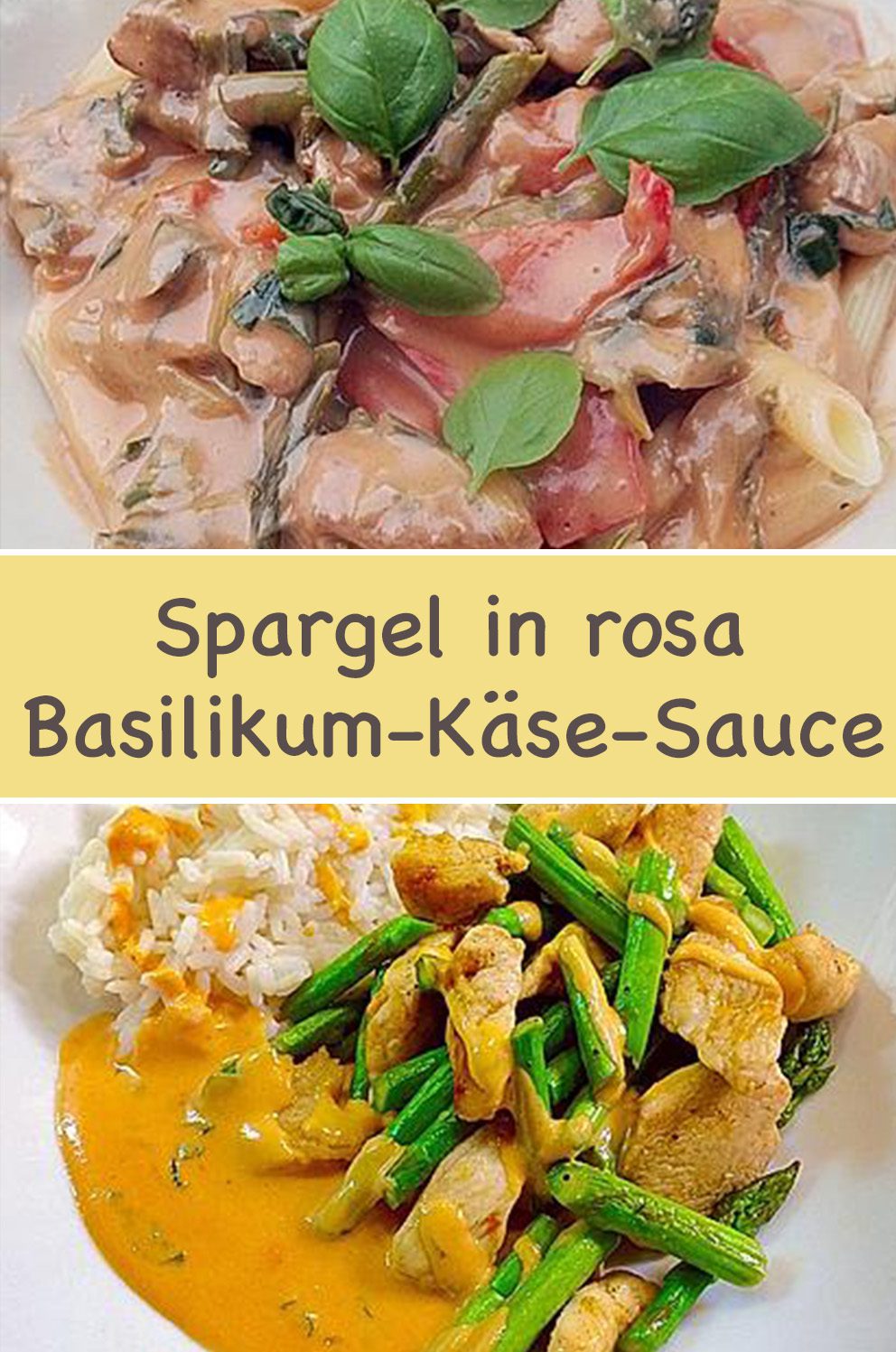 Spargel in rosa Basilikum-Käse-Sauce mit Filet vom Schwein, Huhn oder ...