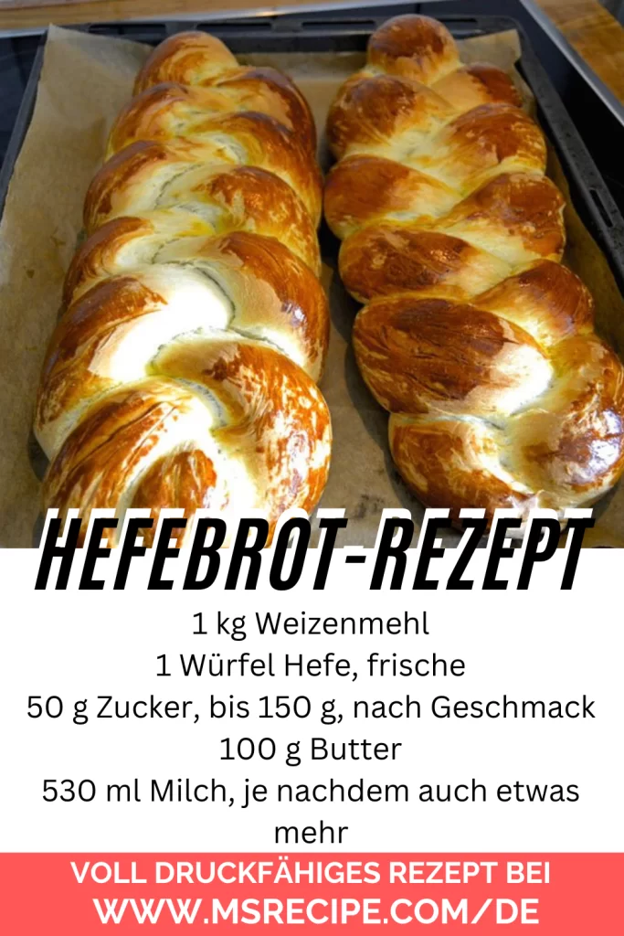 leckere Hefebrot-Rezept